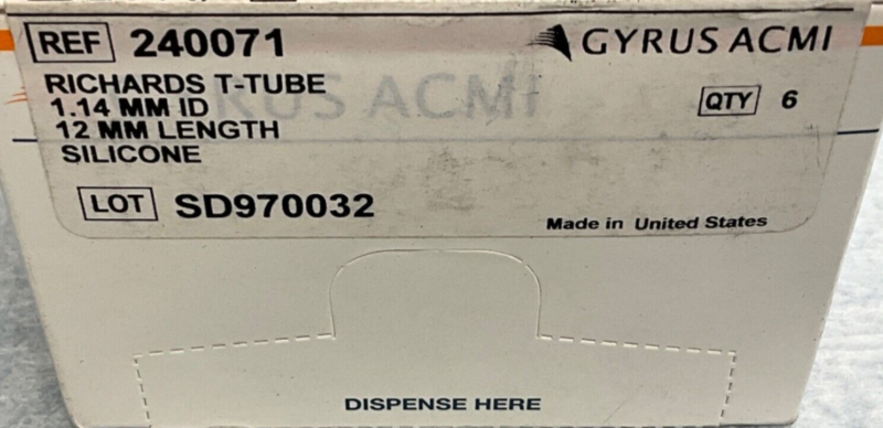 Gyrus ACMI 240071 T-Tube 1.14 MM x 12 MM Length